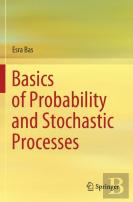 Basics Of Probability And Stochastic Processes