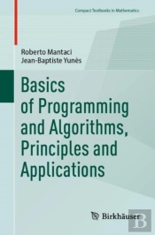Basics Of Programming And Algorithms, Principles And Applications