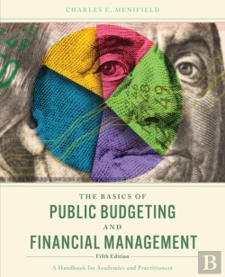 Bertrand.pt - Basics Of Public Budgeting And Financial Management