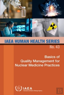 Bertrand.pt - Basics Of Quality Management For Nuclear Medicine Practices