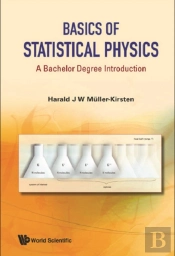 Basics Of Statistical Physics: A Bachelor Degree Introduction
