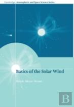 Basics Of The Solar Wind