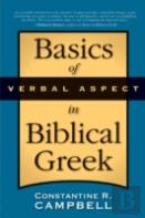 Basics Of Verbal Aspect In Biblical Greek