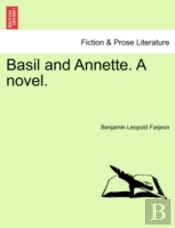 Basil And Annette. A Novel.