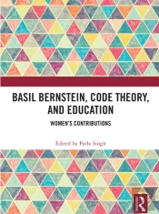 Basil Bernstein, Code Theory, And Education