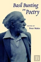 Basil Bunting On Poetry