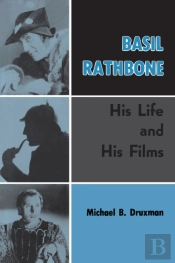 Basil Rathbone  Hardback :  His Life And