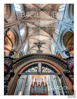 Bertrand.pt - Basilique Sainte-Marie-Madeleine Et Ses Secrets