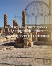 Basiliques Chrétiennes D'Afrique Du Nord Ii