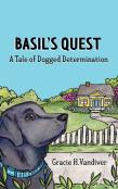 Basil'S Quest, A Tale Of Dogged Determination