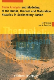Basin Analysis And Modeling Of The Burial, Thermal And Maturation Histories In Sedimentary Basins