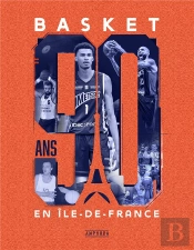 Basket : 90 Ans En Ile-De-France