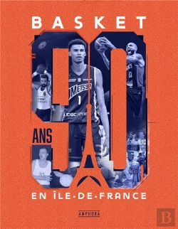 Bertrand.pt - Basket : 90 Ans En Ile-De-France