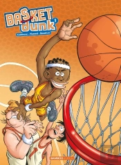Basket Dunk Tome 1