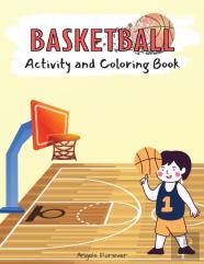 Basketball Activity And Coloring Book