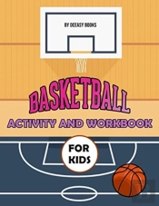 Basketball Activity And Workbook For Kids