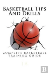 Basketball Tips And Drills