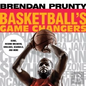 Basketball'S Game Changers