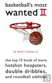 Basketball'S Most Wanted Ii