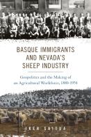 Basque Immigrants And Nevada'S Sheep Industry
