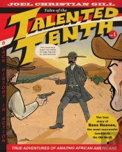 Bass Reeves: Tales Of The Talented Tenth, Volume 1