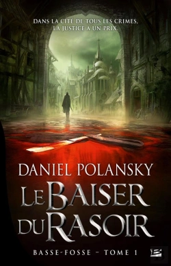 Bertrand.pt - Basse-Fosse, T.1 : Le Baiser Du Rasoir