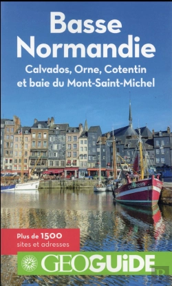 Bertrand.pt - Basse Normandie (Calvados, Orne, Cotentin Et Baie Du Mont-Saint
