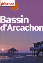Bassin D'Arcachon, 2012 Petit Fute