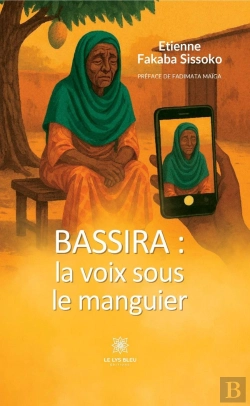Bertrand.pt - Bassira : La Voix Sous Le Manguier