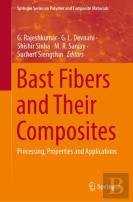 Bast Fibers And Their Composites