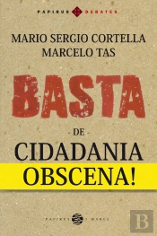 Basta De Cidadania Obscena!