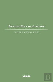 Basta Olhar as Árvores