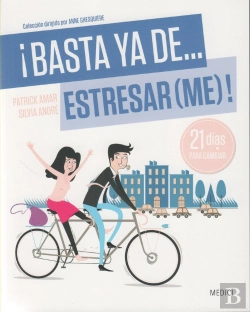 Bertrand.pt - ¡Basta Ya... Estresarme!