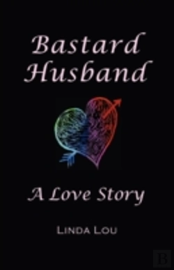 Bertrand.pt - Bastard Husband: A Love Story