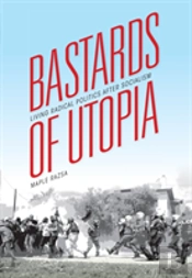 Bastards Of Utopia