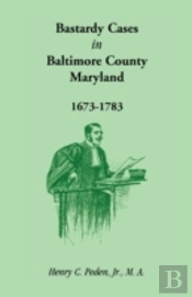 Bastardy Cases In Baltimore County, Mary
