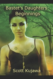 Bastet'S Daughters: Beginnings