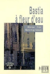 Bastia À Fleur D'Eau