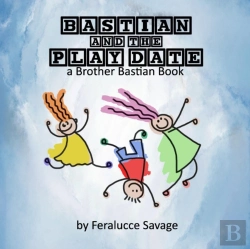 Bertrand.pt - Bastian And The Play Date