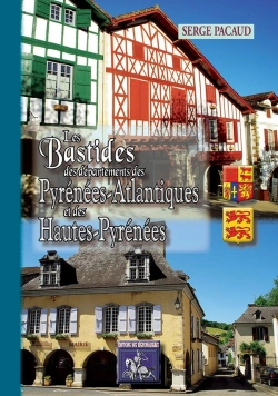 Bertrand.pt - Bastides Des Départements Des Pyrénées-Atlantiques & Des Hautes-Pyrénées