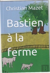 Bastien A La Ferme