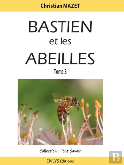 Bertrand.pt - Bastien Et Les Abeilles T.3