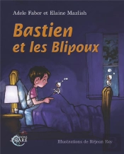 Bastien Et Les Blipoux