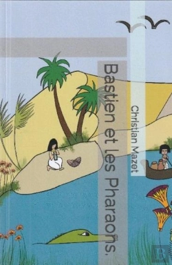 Bertrand.pt - Bastien Et Les Pharaons
