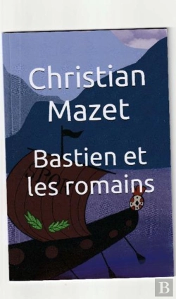 Bertrand.pt - Bastien Et Les Romains