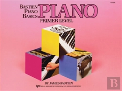 Bertrand.pt - Bastien Piano Basics: Piano Primer