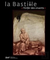 Bastille, L'Enfer Des Vivants