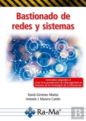 Bastionado De Redes Y Sistemas