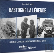 Bastogne La Legende