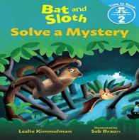 Bat And Sloth Solve A Mystery